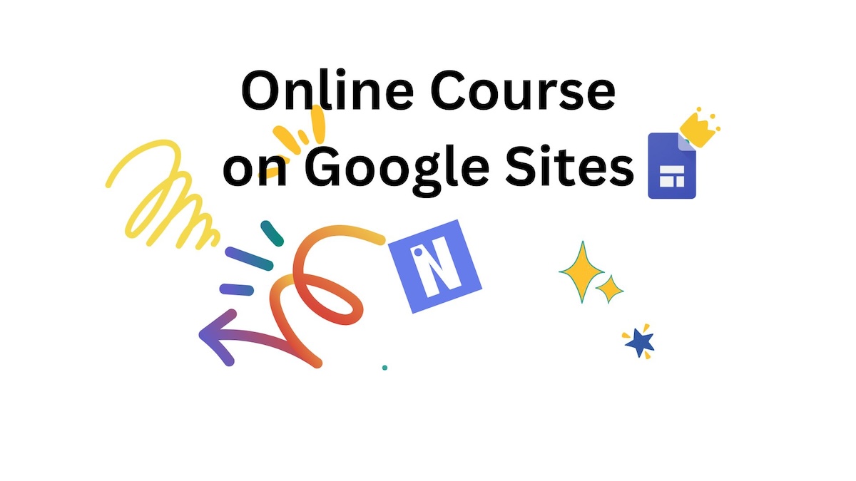 Free online course hosting using Google Sites & Embedin